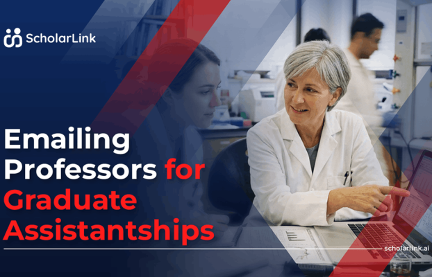 Email to Professor for Graduate Assistantship: Samples & Writing Guide