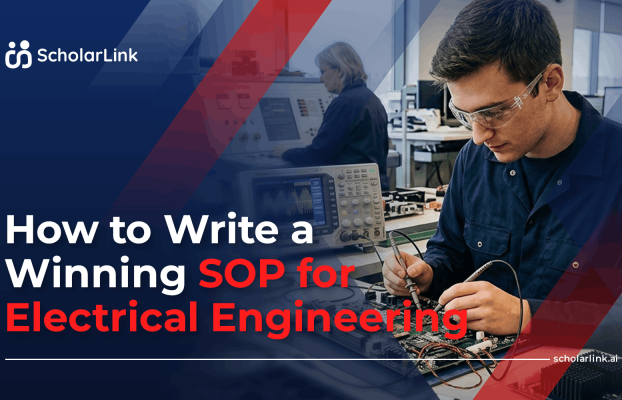 SOP for Electrical Engineering: Samples for Master’s & PhD