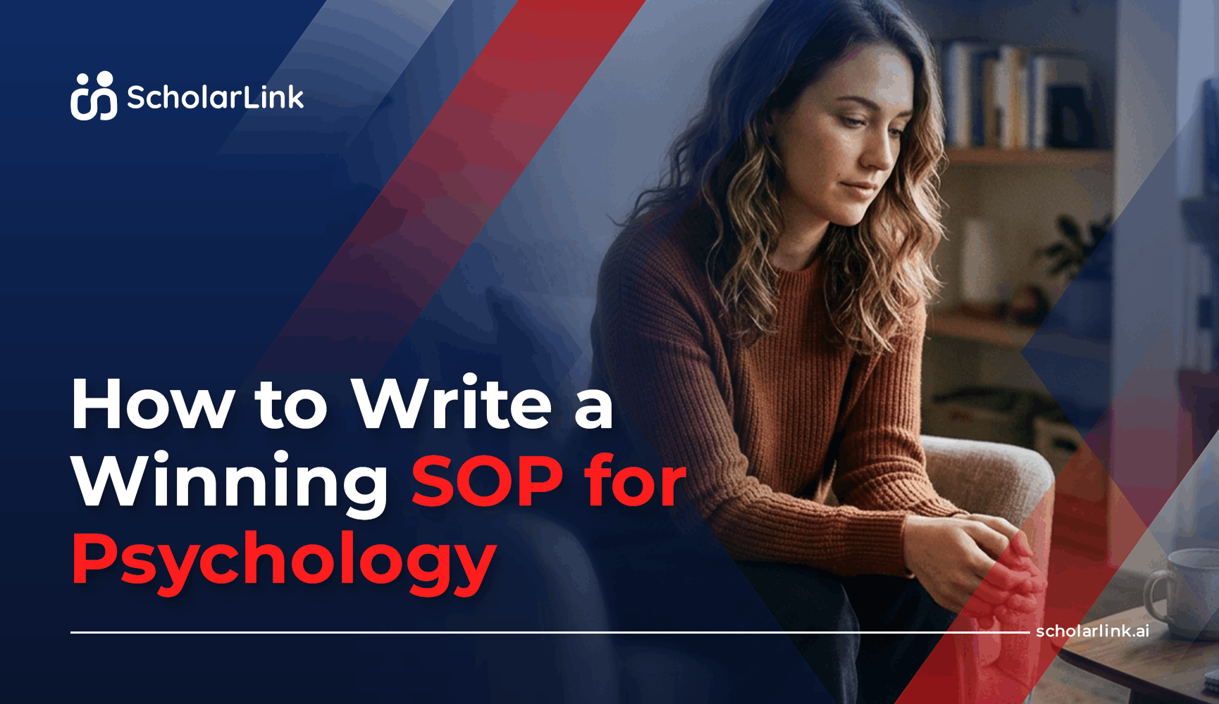 SOP for Psychology: Samples, Examples & Guide for Master’s and PhD