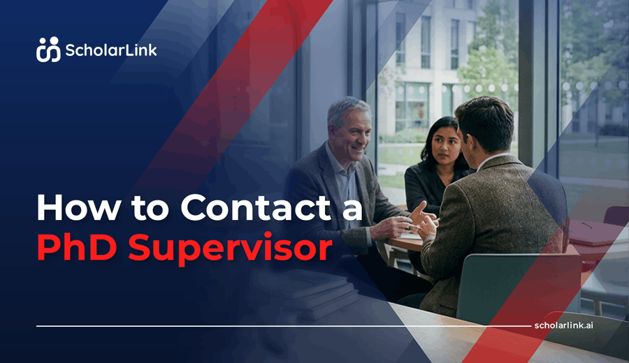 How to Contact a PhD Supervisor: Email, Approach & Relationship Tips